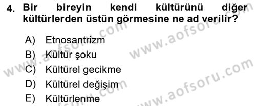 Davranış Bilimlerine Giriş Dersi 2023 - 2024 Yılı (Final) Dönem Sonu Sınav Soruları 4. Soru