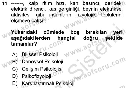 Davranış Bilimlerine Giriş Dersi 2023 - 2024 Yılı Yaz Okulu Sınav Soruları 11. Soru