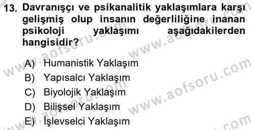 Davranış Bilimlerine Giriş Dersi 2023 - 2024 Yılı Yaz Okulu Sınav Soruları 13. Soru