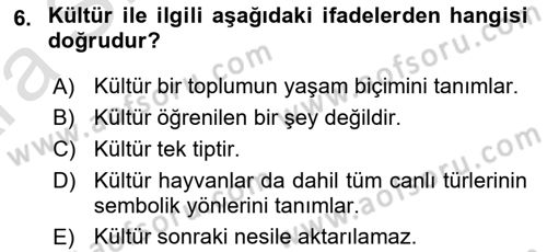 Davranış Bilimlerine Giriş Dersi Ara Sınavı Deneme Sınav Soruları 6. Soru