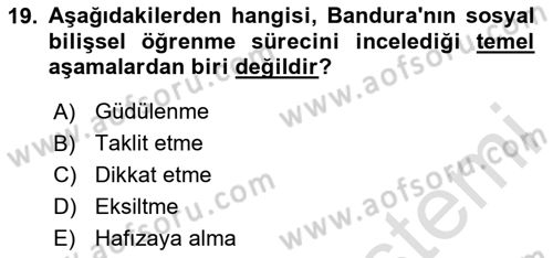 Davranış Bilimlerine Giriş Dersi 2024 - 2025 Yılı (Final) Dönem Sonu Sınav Soruları 19. Soru