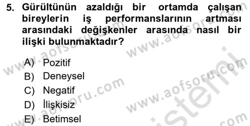 Davranış Bilimlerine Giriş Dersi 2024 - 2025 Yılı (Final) Dönem Sonu Sınav Soruları 5. Soru