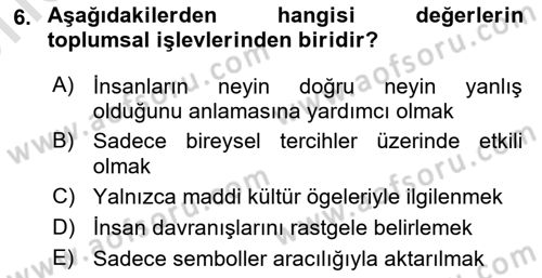 Davranış Bilimlerine Giriş Dersi 2025 - 2026 Yılı (Vize) Ara Sınav Soruları 6. Soru