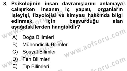 Davranış Bilimlerine Giriş Dersi 2025 - 2026 Yılı (Final) Dönem Sonu Sınav Soruları 8. Soru