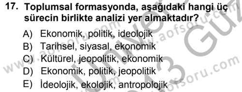 Toplumsal Değişme Kuramları Dersi Ara Sınavı Deneme Sınav Soruları 17. Soru