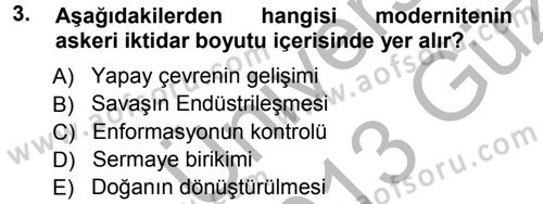 Toplumsal Değişme Kuramları Dersi Ara Sınavı Deneme Sınav Soruları 3. Soru