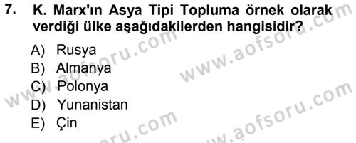 Toplumsal Değişme Kuramları Dersi 2012 - 2013 Yılı (Vize) Ara Sınav Soruları 7. Soru