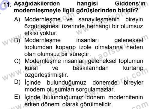 Toplumsal Değişme Kuramları Dersi 2012 - 2013 Yılı (Final) Dönem Sonu Sınav Soruları 11. Soru