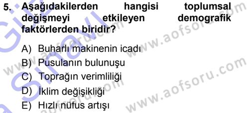 Toplumsal Değişme Kuramları Dersi 2013 - 2014 Yılı (Vize) Ara Sınavı 5. Soru