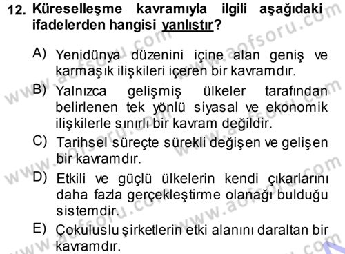 Toplumsal Değişme Kuramları Dersi 2013 - 2014 Yılı (Final) Dönem Sonu Sınav Soruları 12. Soru