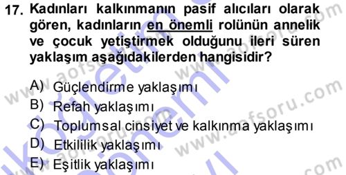 Toplumsal Değişme Kuramları Dersi 2013 - 2014 Yılı (Final) Dönem Sonu Sınav Soruları 17. Soru