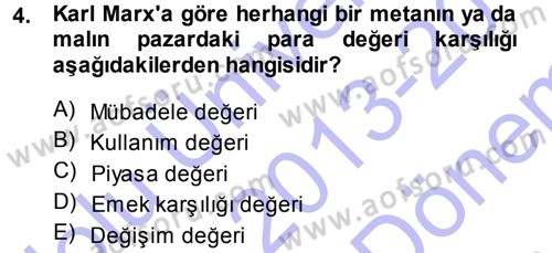 Toplumsal Değişme Kuramları Dersi 2013 - 2014 Yılı (Final) Dönem Sonu Sınav Soruları 4. Soru