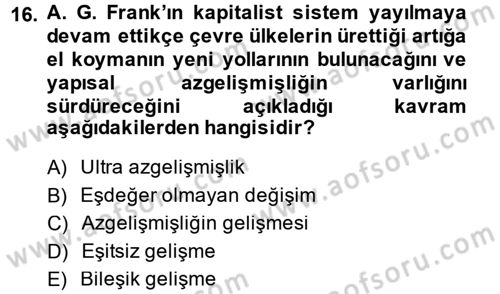 Toplumsal Değişme Kuramları Dersi 2014 - 2015 Yılı (Vize) Ara Sınav Soruları 16. Soru