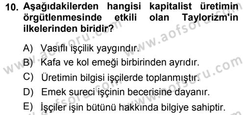 Toplumsal Değişme Kuramları Dersi 2014 - 2015 Yılı (Final) Dönem Sonu Sınav Soruları 10. Soru