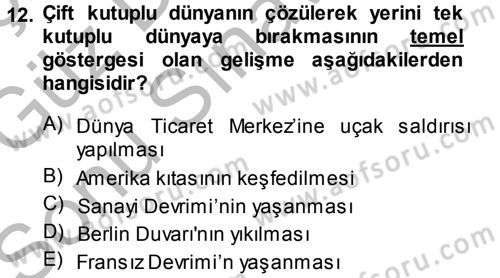 Toplumsal Değişme Kuramları Dersi 2014 - 2015 Yılı (Final) Dönem Sonu Sınav Soruları 12. Soru