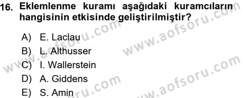 Toplumsal Değişme Kuramları Dersi 2015 - 2016 Yılı (Vize) Ara Sınav Soruları 16. Soru