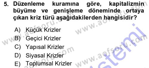 Toplumsal Değişme Kuramları Dersi 2015 - 2016 Yılı (Final) Dönem Sonu Sınav Soruları 5. Soru