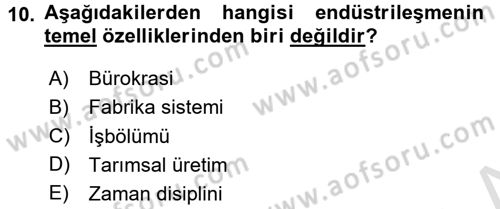 Toplumsal Değişme Kuramları Dersi Ara Sınavı Deneme Sınav Soruları 10. Soru