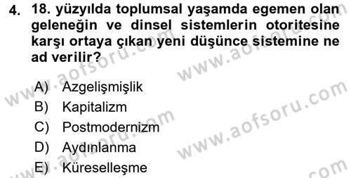 Toplumsal Değişme Kuramları Dersi Ara Sınavı Deneme Sınav Soruları 4. Soru