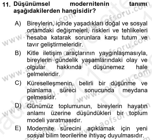 Toplumsal Değişme Kuramları Dersi 2016 - 2017 Yılı (Final) Dönem Sonu Sınav Soruları 11. Soru