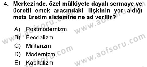 Toplumsal Değişme Kuramları Dersi 2016 - 2017 Yılı (Final) Dönem Sonu Sınav Soruları 4. Soru