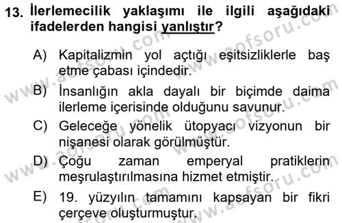 Toplumsal Değişme Kuramları Dersi Ara Sınavı Deneme Sınav Soruları 13. Soru