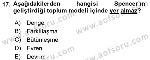 Toplumsal Değişme Kuramları Dersi Ara Sınavı Deneme Sınav Soruları 17. Soru