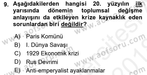Toplumsal Değişme Kuramları Dersi 2017 - 2018 Yılı (Final) Dönem Sonu Sınav Soruları 9. Soru