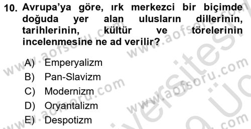 Toplumsal Değişme Kuramları Dersi 2018 - 2019 Yılı 3 Ders Sınav Soruları 10. Soru