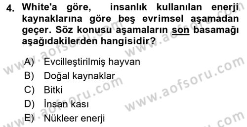 Toplumsal Değişme Kuramları Dersi 2018 - 2019 Yılı 3 Ders Sınav Soruları 4. Soru