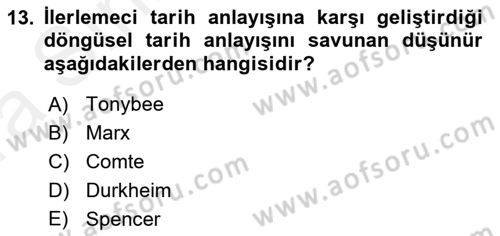Toplumsal Değişme Kuramları Dersi Ara Sınavı Deneme Sınav Soruları 13. Soru