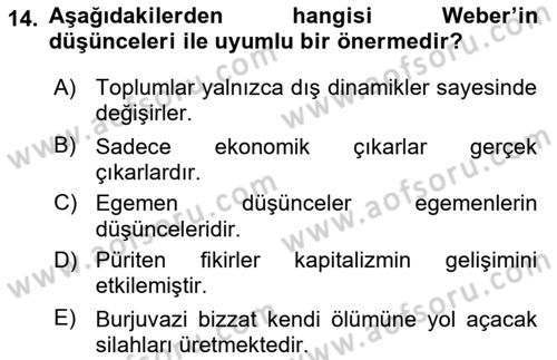Toplumsal Değişme Kuramları Dersi 2018 - 2019 Yılı (Vize) Ara Sınav Soruları 14. Soru