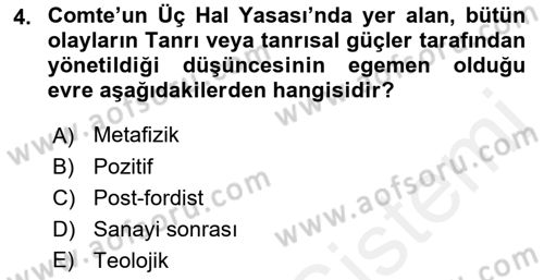 Toplumsal Değişme Kuramları Dersi Ara Sınavı Deneme Sınav Soruları 4. Soru
