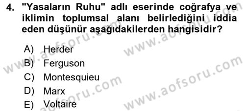 Toplumsal Değişme Kuramları Dersi 2018 - 2019 Yılı (Final) Dönem Sonu Sınav Soruları 4. Soru