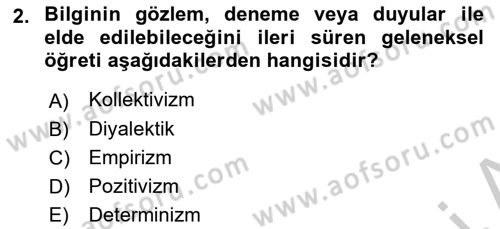 Toplumsal Değişme Kuramları Dersi 2018 - 2019 Yılı Yaz Okulu Sınav Soruları 2. Soru