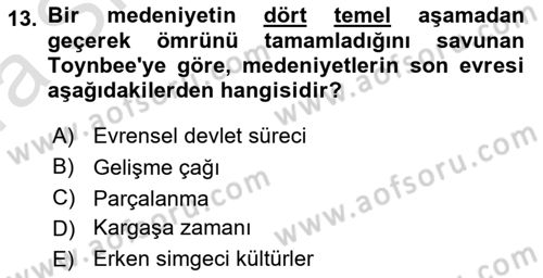 Toplumsal Değişme Kuramları Dersi Ara Sınavı Deneme Sınav Soruları 13. Soru
