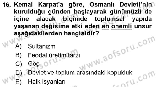 Toplumsal Değişme Kuramları Dersi 2019 - 2020 Yılı (Final) Dönem Sonu Sınavı 16. Soru