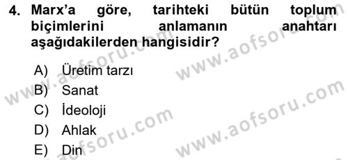 Toplumsal Değişme Kuramları Dersi 2019 - 2020 Yılı (Final) Dönem Sonu Sınav Soruları 4. Soru