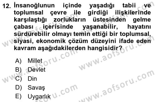 Toplumsal Değişme Kuramları Dersi 2020 - 2021 Yılı Yaz Okulu Sınav Soruları 12. Soru