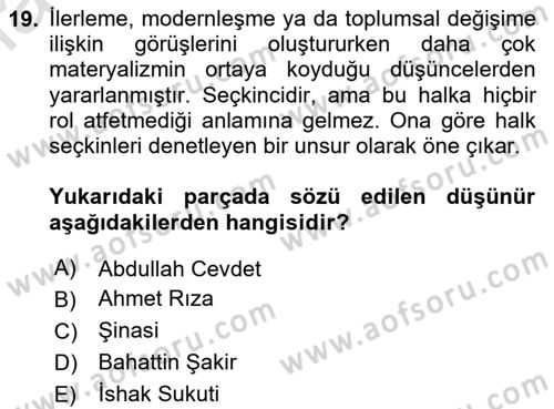 Toplumsal Değişme Kuramları Dersi 2020 - 2021 Yılı Yaz Okulu Sınav Soruları 19. Soru