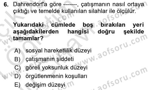 Toplumsal Değişme Kuramları Dersi 2020 - 2021 Yılı Yaz Okulu Sınav Soruları 6. Soru