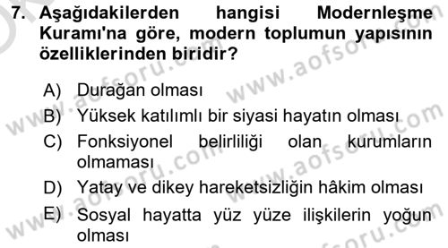 Toplumsal Değişme Kuramları Dersi 2020 - 2021 Yılı Yaz Okulu Sınav Soruları 7. Soru