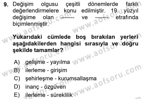 Toplumsal Değişme Kuramları Dersi 2020 - 2021 Yılı Yaz Okulu Sınav Soruları 9. Soru