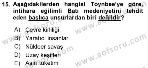 Toplumsal Değişme Kuramları Dersi 2021 - 2022 Yılı (Vize) Ara Sınav Soruları 15. Soru