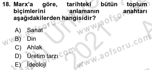 Toplumsal Değişme Kuramları Dersi Ara Sınavı Deneme Sınav Soruları 18. Soru
