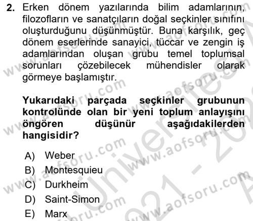 Toplumsal Değişme Kuramları Dersi 2021 - 2022 Yılı (Vize) Ara Sınav Soruları 2. Soru