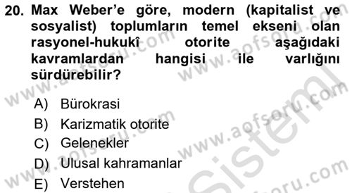 Toplumsal Değişme Kuramları Dersi Ara Sınavı Deneme Sınav Soruları 20. Soru