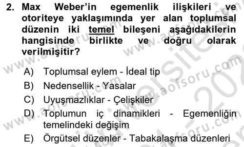 Toplumsal Değişme Kuramları Dersi 2021 - 2022 Yılı (Final) Dönem Sonu Sınav Soruları 2. Soru
