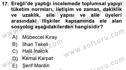 Toplumsal Değişme Kuramları Dersi 2021 - 2022 Yılı Yaz Okulu Sınav Soruları 17. Soru
