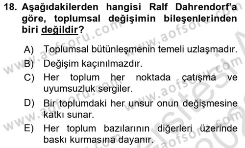 Toplumsal Değişme Kuramları Dersi 2021 - 2022 Yılı Yaz Okulu Sınav Soruları 18. Soru